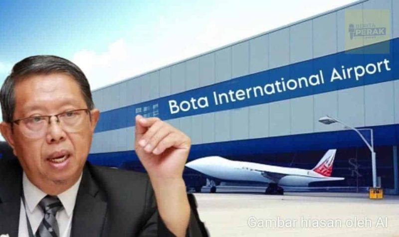 Perak kenal pasti lokasi baru Lapangan Terbang Antarabangsa di Bota